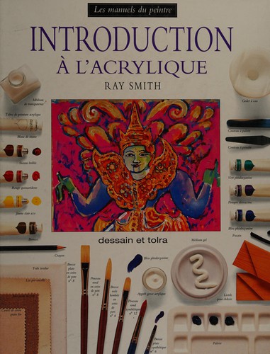 Introduction à l'acrylique by Ray Smith cover