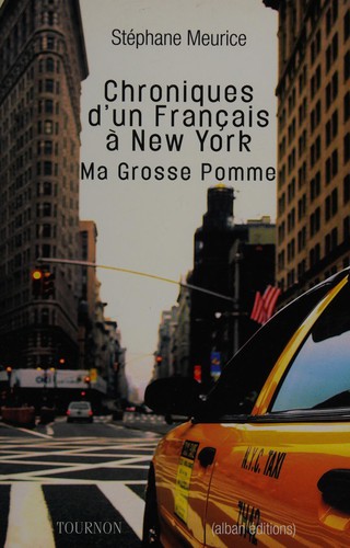 Chroniques d'un Français à New York by Stéphane Meurice cover