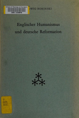 Englischer Humanismus und deutsche Reformation by L. Borinski cover