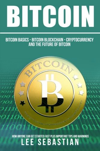 Bitcoin : The Bitcoin Basics