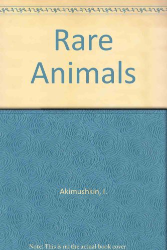 Rare Animals by I. Akimushkin cover