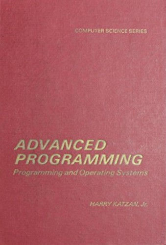 Advanced programming; programming and operating systems