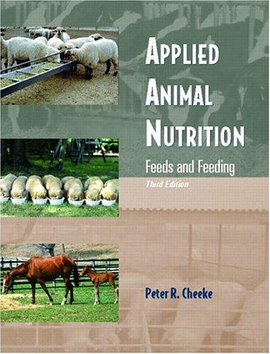 Applied Animal Nutrition by Peter R. Cheeke cover