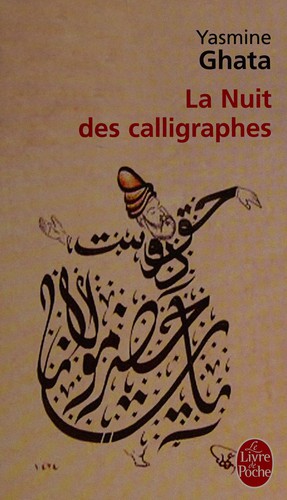 La nuit des calligraphes