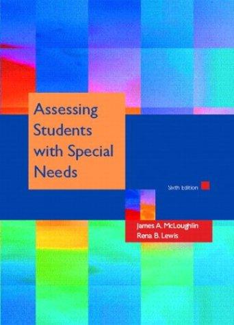 Assessing students with special needs