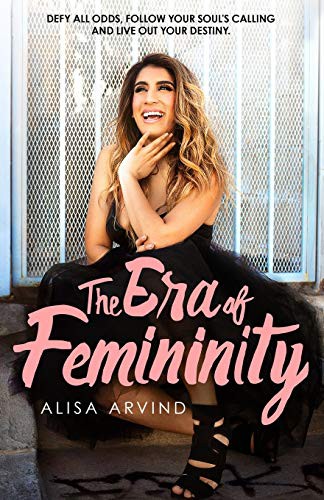 The Era of Femininity