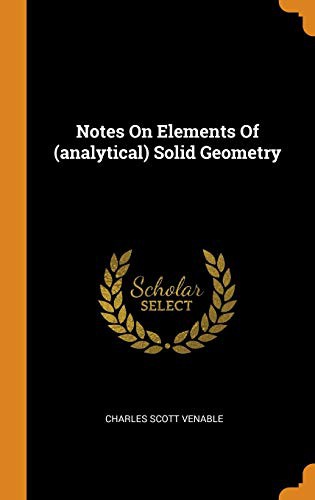 Notes on Elements of  Solid Geometry