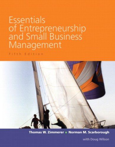 Essentials of Entrepreneurship and Small Business Management by Norman M. Scarborough, Thomas W Zimmerer, Doug Wilson cover