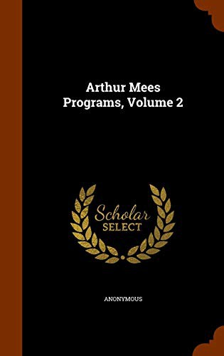 Arthur Mees Programs, Volume 2