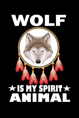 Wolf Is My Spirit Animal by Marko Marcus cover