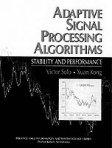 Adaptive signal processing algorithms