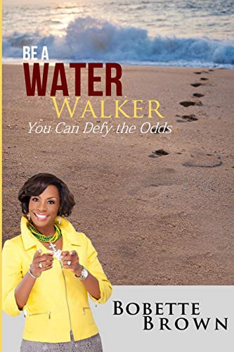 Be a Water Walker