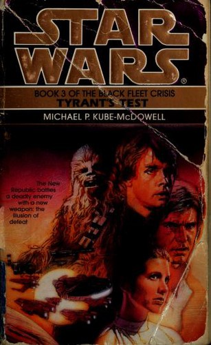 Star Wars - Black Fleet Crisis - Tyrant's Test