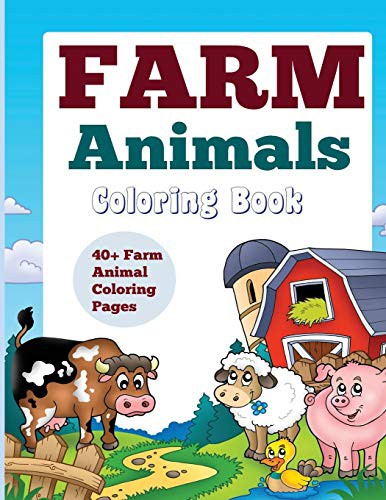 Farm Animals : Coloring Book
