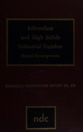 Solventless and High Solids Industrial Finishes
