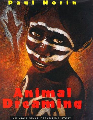 Animal dreaming by Morin, Paul cover