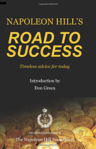 Napoleon Hill's Road to Success