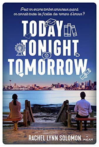 Today Tonight Tomorrow