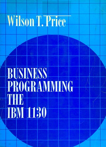 Business programming the IBM 1130