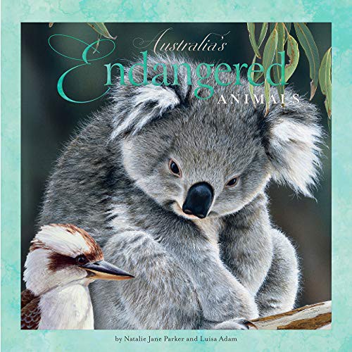 Australia's Endangered Animals by Luisa Adam MA, Natalie Parker cover