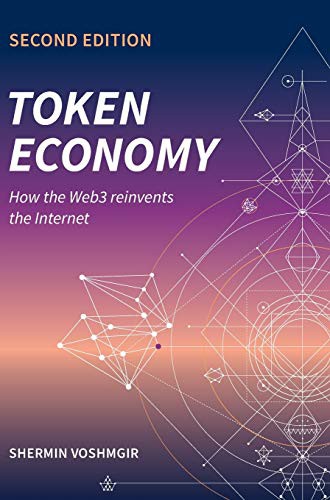 Token Economy : How the Web3 reinvents the Internet