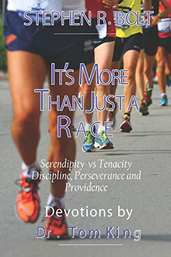 It's More Than Just A Race by Stephen Bolt, Dr. Tom King cover