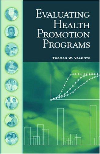 Evaluating Health Promotion Programs