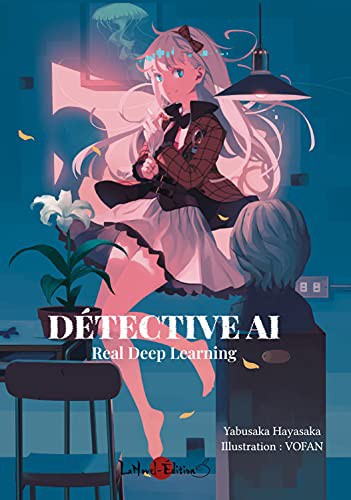 DÉTECTIVE AI Real Deep Learning by Hayasaka Yabusaka, VOFAN, Boris Lecourt cover