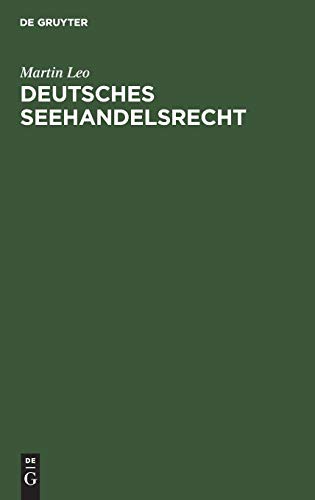 Deutsches Seehandelsrecht by Martin Leo cover