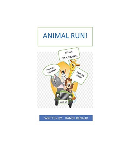 ANIMAL RUN! by Randy Renaud cover
