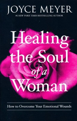 Healing The Soul of a Woman