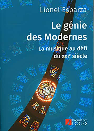 Le génie des Modernes