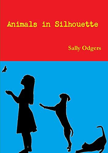 Animals in Silhouette by Sally Odgers cover