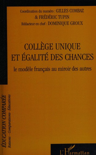 Collège unique et égalité des chances by Gilles Combaz cover