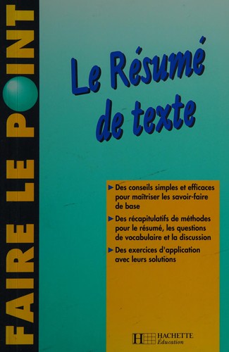 Le Résumé de texte by Monique Bouchard-Lespingal cover