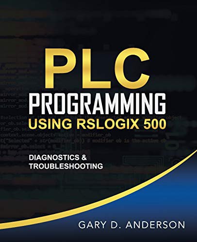 PLC Programming Using RSLogix 500