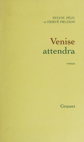 Venise attendra by Sylvie Péju cover