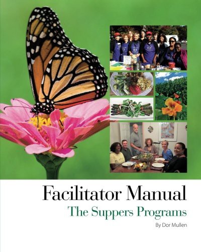 The Suppers Programs Facilitator Manual