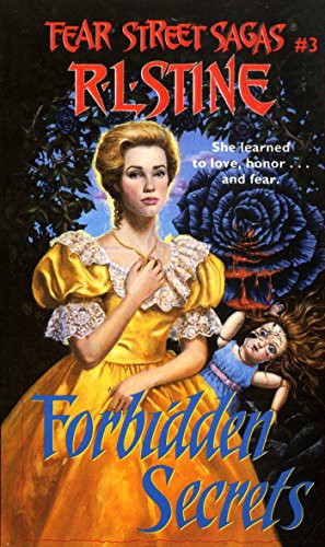 Fear Street Sagas - Forbidden Secrets