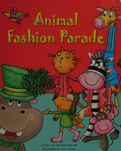Animal fashion parade by Christine Barrett cover