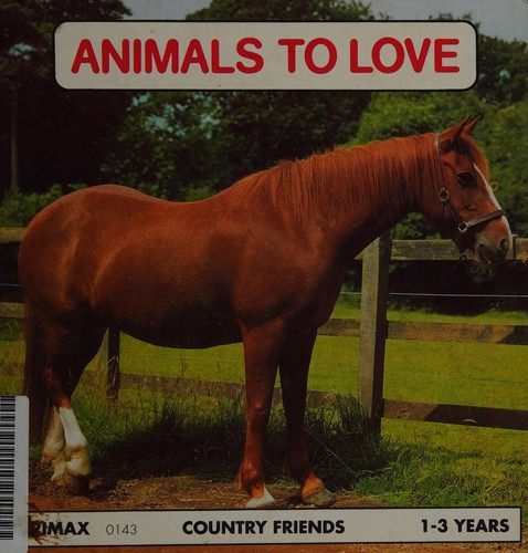 Animals to love