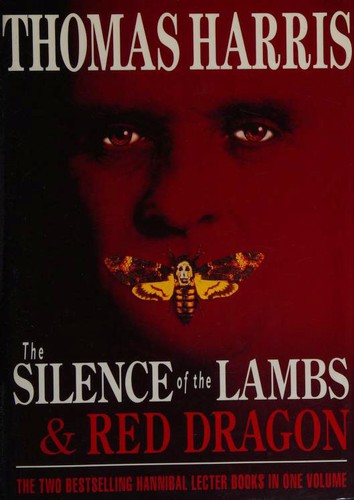 Novels (Red Dragon / Silence of the Lambs)