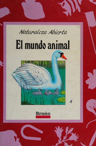 El mundo animal by Begona Villa cover