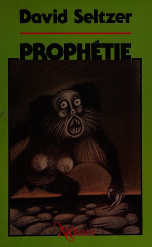 Prophétie by David Seltzer cover