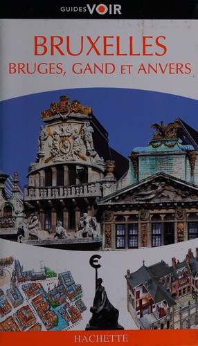 Bruxelles, Bruges, Gand et Anvers by  cover
