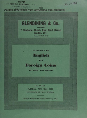 Catalogue of English & foreign coins, in gold and silver, [including] commemorative medals, an interesting selection from the collection of the Marquis of Bute, [as well as] the Trinovantes, Addedomarus, stater, obv. ornament of two solid crescents back to back; Anglo-Gallic, Edward the Black Prince, Pavillion, second issue of Bordeaux; France, John the Good, (1350-64) mouton d'or, obv. Pascal Lamb, rev. cross with lis; [and] an Ireland, Charles II, St. Patrick's farthing, [etc.] ...