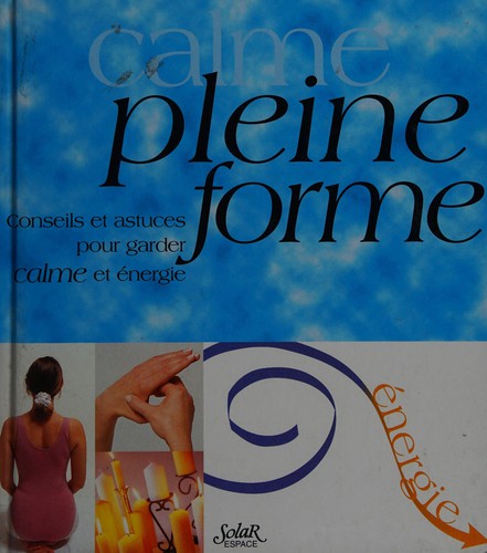 Pleine forme, énergie by Michel Beauvais cover