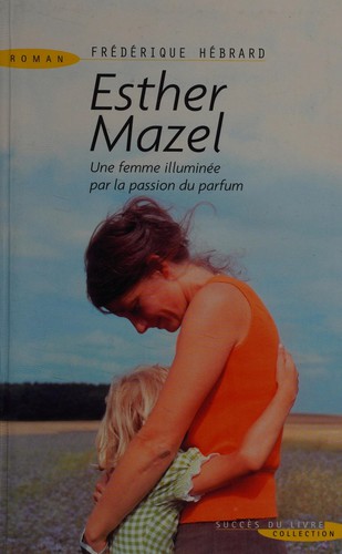Esther Mazel by Frédérique Hébrard cover