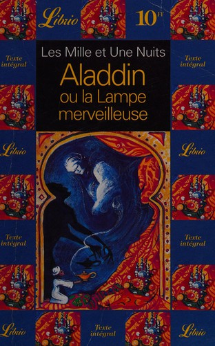 Histoire d'Aladdin ou La lampe merveilleuse