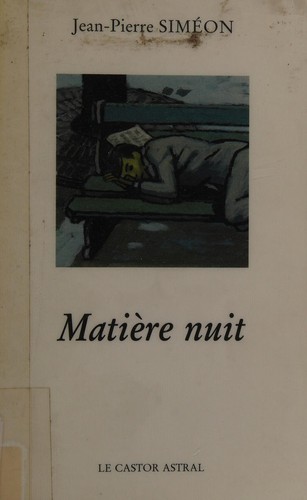 Matière nuit by Jean-Pierre Siméon cover
